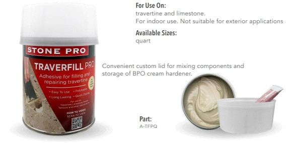 StonePro Traverfill Pro Adhesive Quart, interior adhesive for filling and repairing travertine and limestone, with a custom mixing lid for BPO cream hardener storage.