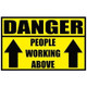 ProTool People Working Above Warning Sticker, caution sign with black and yellow colors warning of people working above with upward arrows.