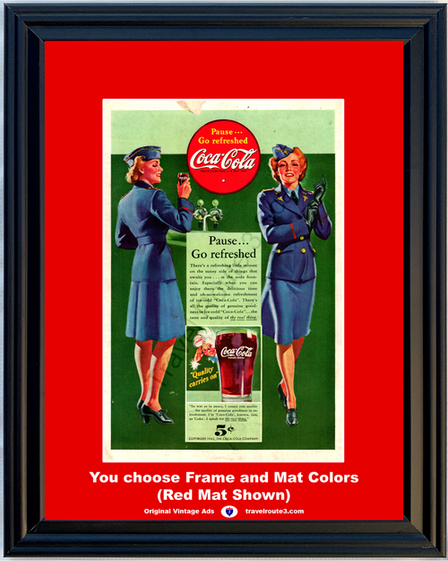 1942 Coca Cola Army Nurse WWII WW2 Vintage Ad World War II 2 Coke Soda Fountain Pause Go Refreshed Ice Cold 42 *You Choose Frame-Mat Colors-Free USA S&H*
