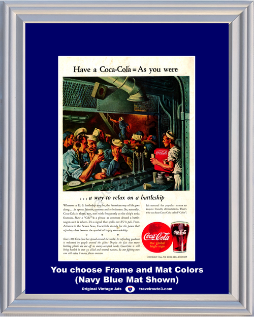 1944 WWII WW2 Navy Coca Cola Vintage Ad Coke Battleship Soda Fountain As You Were Relax We're Pals 44 *You Choose Frame-Mat Colors-Free USA S&H*