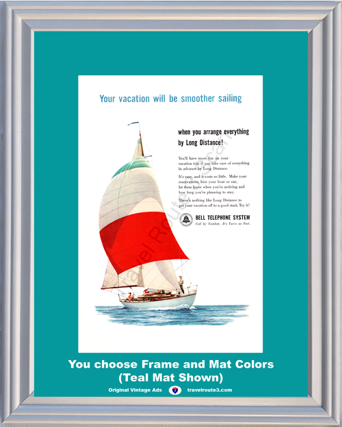 1959 Sailboat Sailing Vacation Vintage Ad Sail Smooth Travel Long Distance Call Calling Bell Telephone ATT Phone 59 *You Choose Frame-Mat Colors-Free USA S&H*