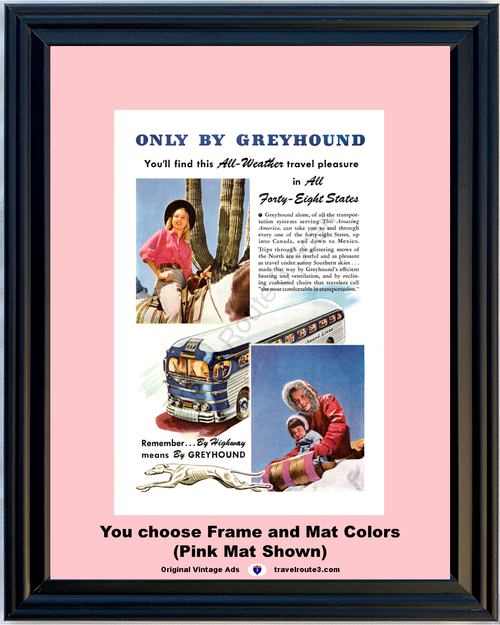 1947 Go Greyhound Travel Vintage Ad Vacation Bus Cactus Horseback Riding Sledding Amazing America 47 *You Choose Frame-Mat Colors-Free USA S&H*