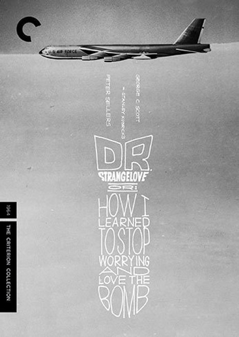 Dr Strangelove Or: How I Learned to Stop Worrying and Love The Bomb (Criterion region 1 2DVD)