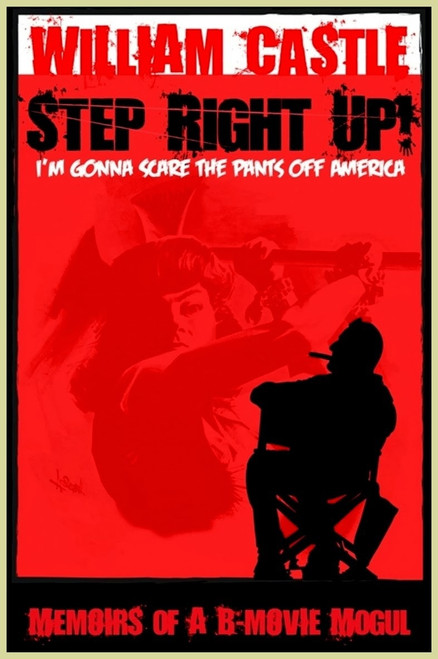 Step Right Up! I'm Gonna Scare the Pants off America (paperback edition)