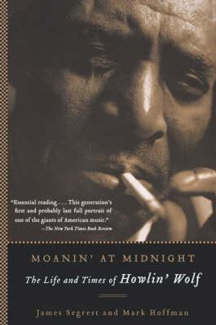 Moanin' At Midnight (paperback edition) Moanin' At Midnight (paperback edition)