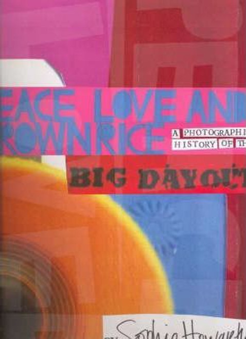 Peace Love and Brown Rice (softcover edition)