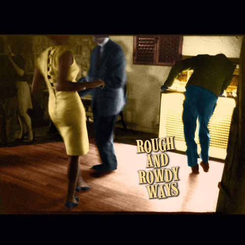 Rough and Rowdy Ways (2LP with download) Rough and Rowdy Ways (2LP with download)