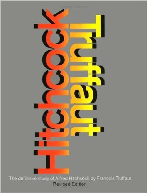 Hitchcock Truffaut (revised edition)