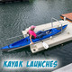 Kayak Launches