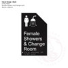 Classic Range - Matte Black Acrylic Braille Signs - Female Showers and Change Room