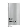 Pillar Range - Matte Brushed Stainless Steel Braille Signs - Exit Level 9