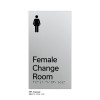 Pillar Range - Matte Silver Acrylic Braille Signs - Female Change Room