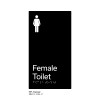 Pillar Range - Matte Black Acrylic Braille Signs - Female Toilet