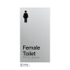 Pillar Range - Matte Silver Acrylic Braille Signs - Female Toilet