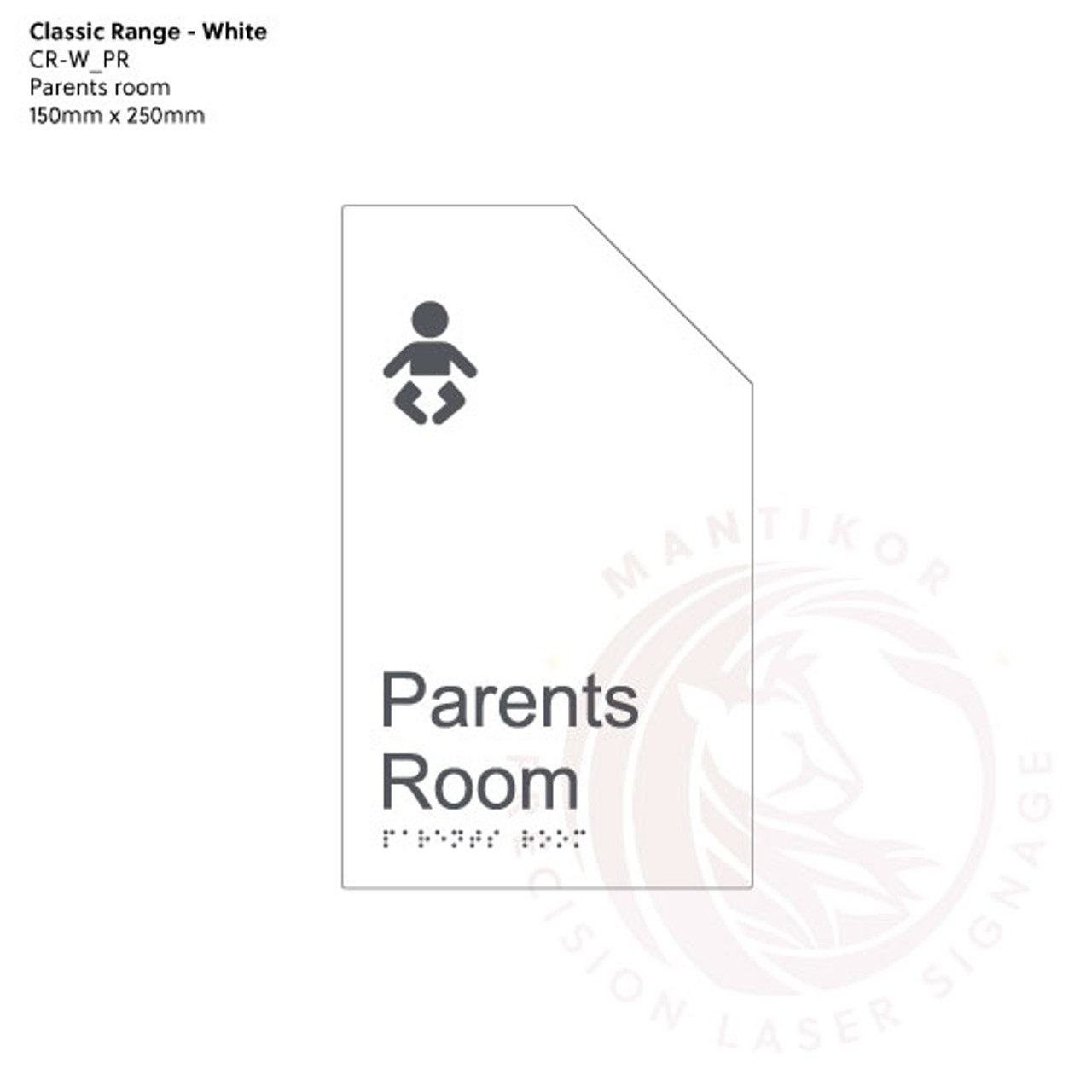 Classic Range - Matte White Acrylic Braille Signs - Parents Room