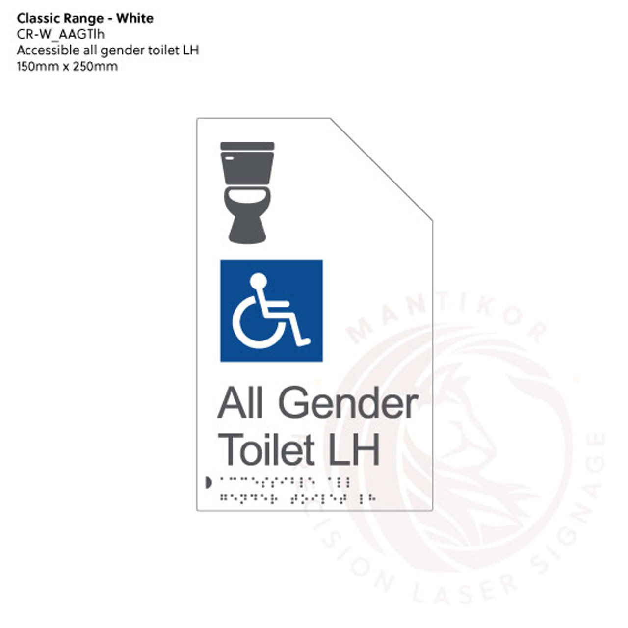 Classic Range - Matte White Acrylic Braille Signs - Accessible All Gender Toilet LH