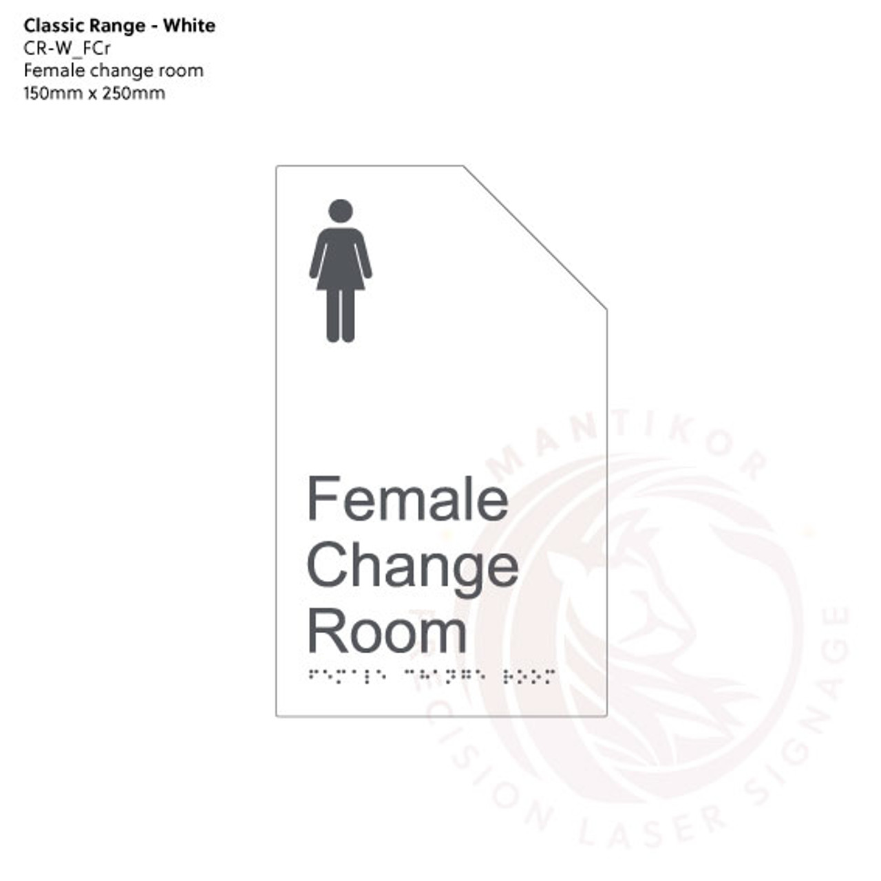 Classic Range - Matte White Acrylic Braille Signs - Female Change Room