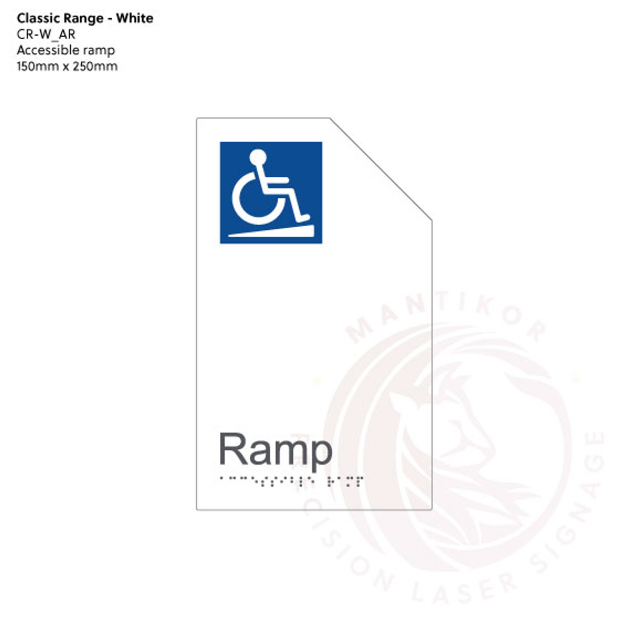 Classic Range - Matte White Acrylic Braille Signs - Accessible Ramp