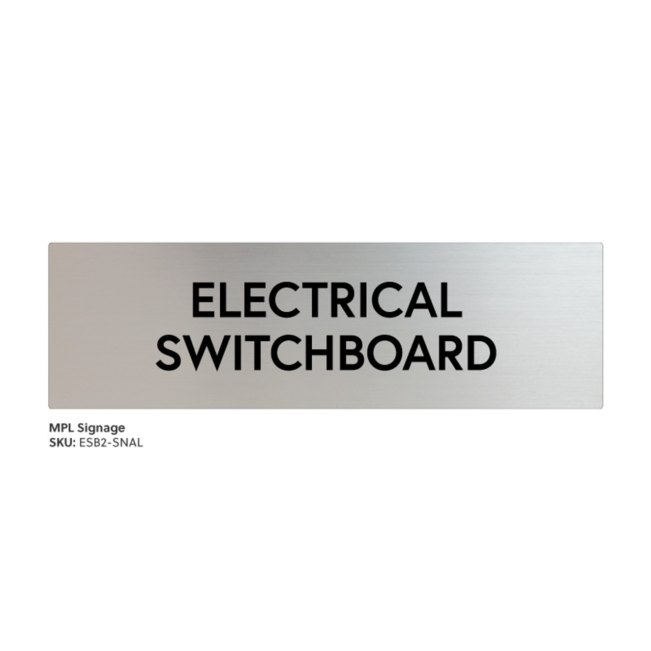 Satin Silver Anodised Aluminium Electrical Switchboard - Standard fire safety door statutory sign, compliant with the Building Code of Australia requirements.