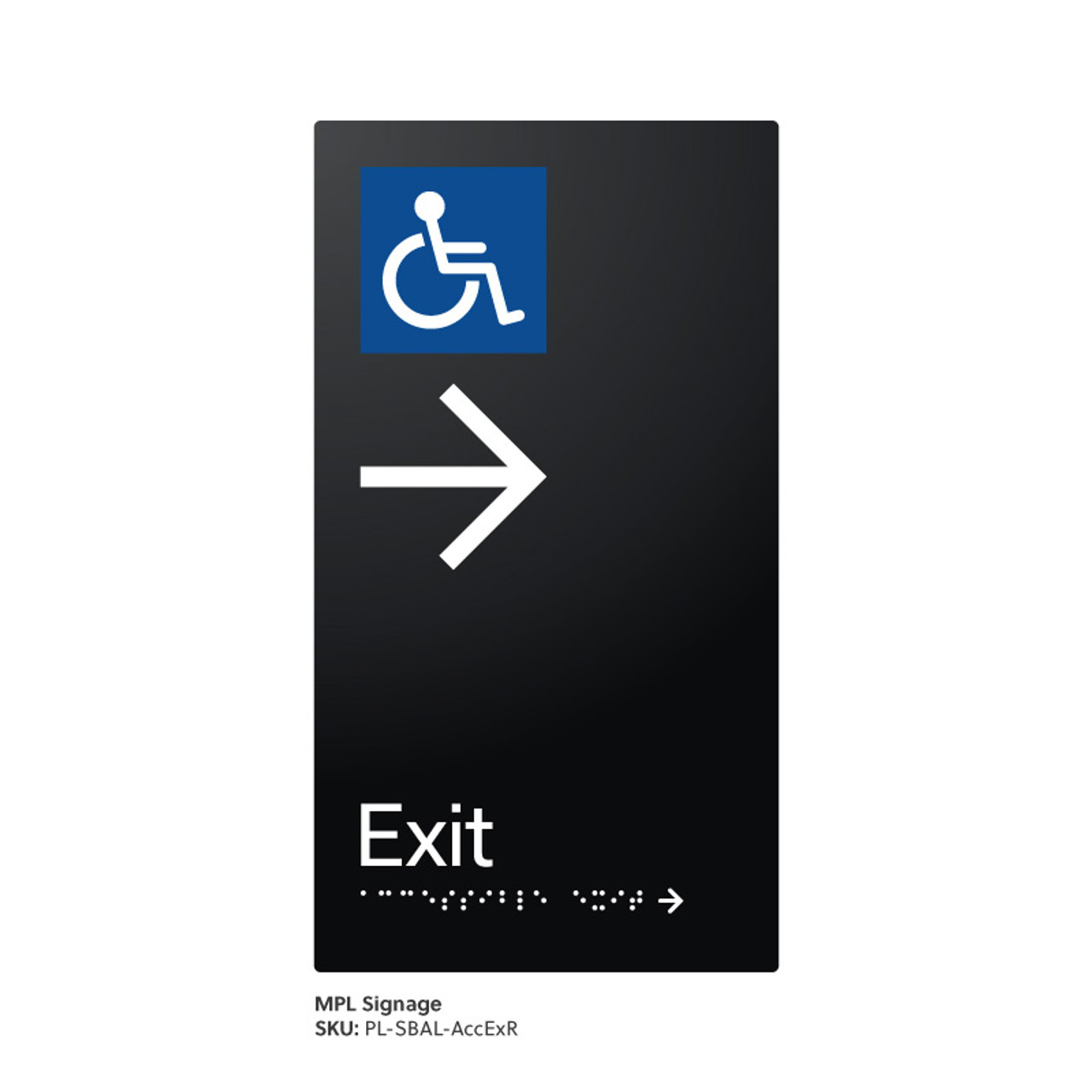 Pillar Range - Satin Black Anodised Aluminium Braille Signs - Accessible Exit Right