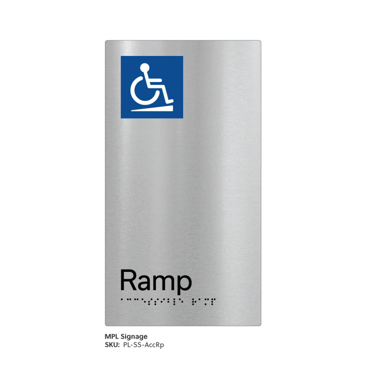 Pillar Range - Matte Brushed Stainless Steel Braille Signs - Accessible Ramp