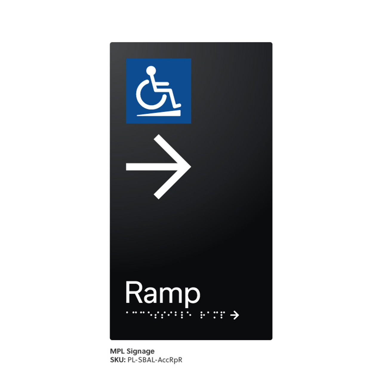 Pillar Range - Satin Black Anodised Aluminium Braille Signs - Accessible Ramp Right