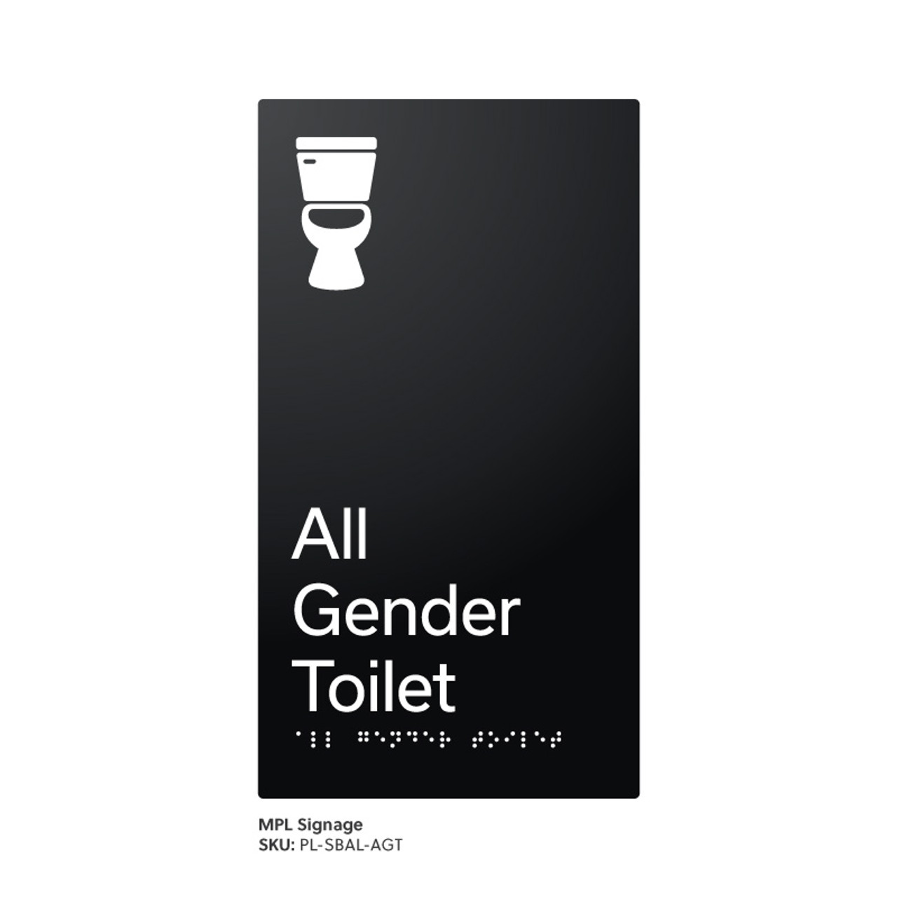 Pillar Range - Satin Black Anodised Aluminium Braille Signs - All Gender Toilet