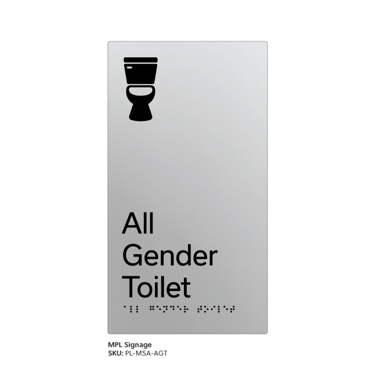 Pillar Range - Matte Silver Acrylic Braille Signs - All Gender Toilet