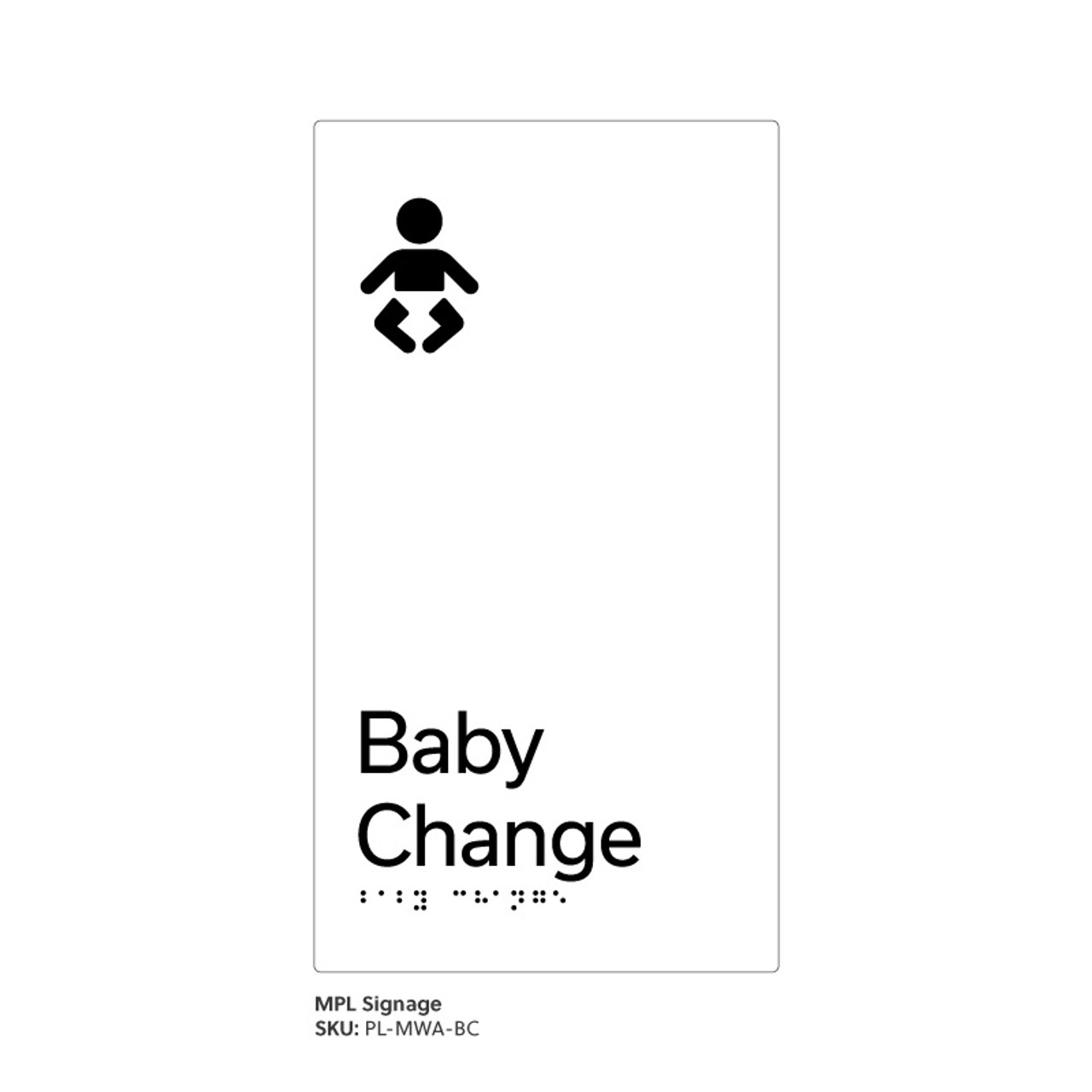 Pillar Range - Matte White Acrylic Braille Signs - Baby Change