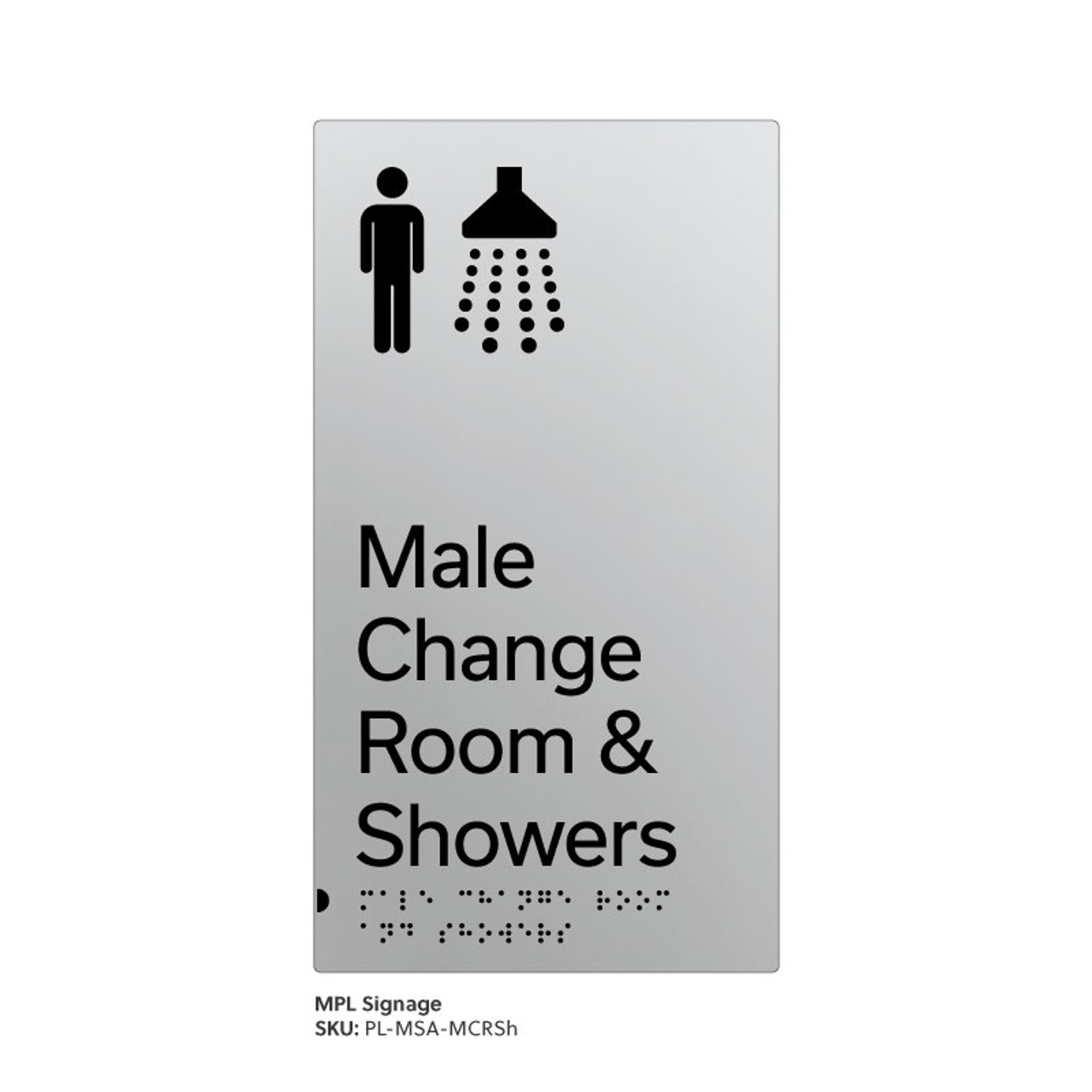 Pillar Range - Matte Silver Acrylic Braille Signs - Male Change Room and Showers