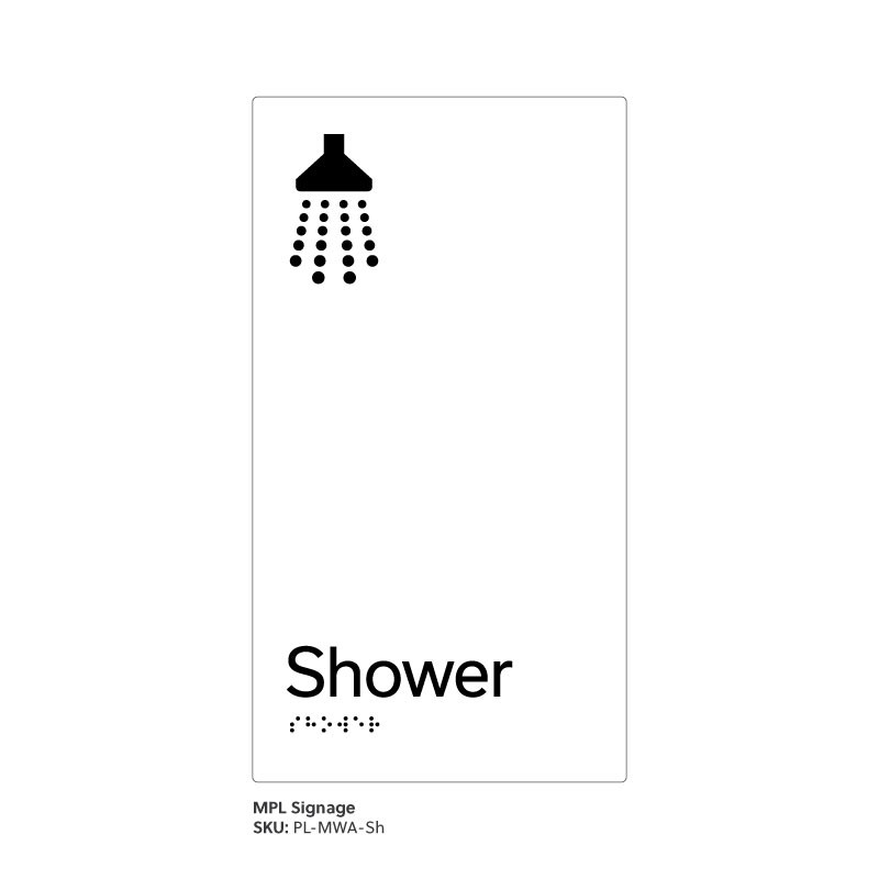 Pillar Range - Matte White Acrylic Braille Signs - Shower