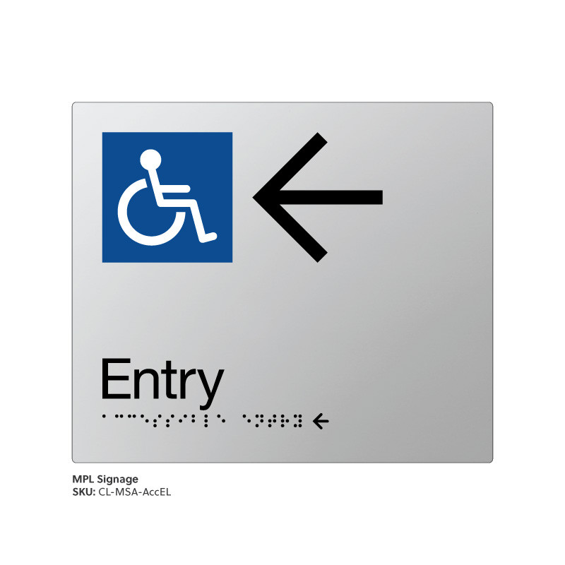 Class Range - Matte Silver Acrylic Braille Signs - Accessible Entry Left