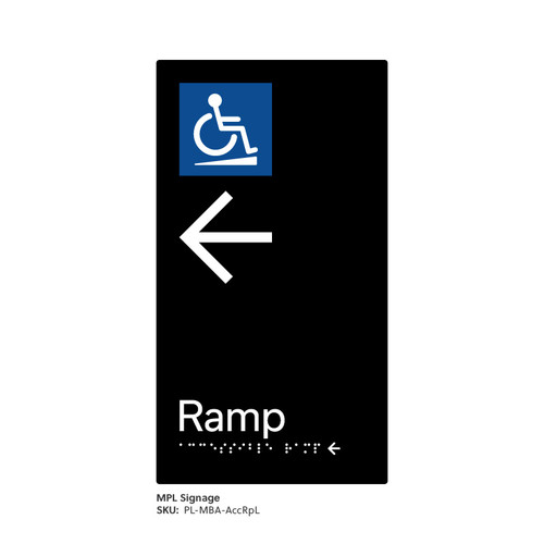 Pillar Range - Matte Black Acrylic Braille Signs - Accessible Ramp Left