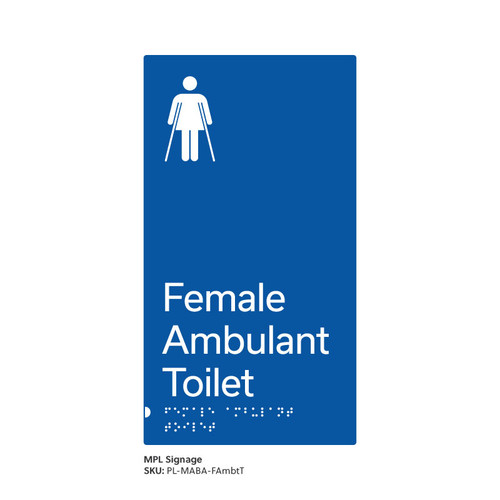 Pillar Range - Matte Accessible Blue Acrylic Braille Signs - Female Ambulant Toilet