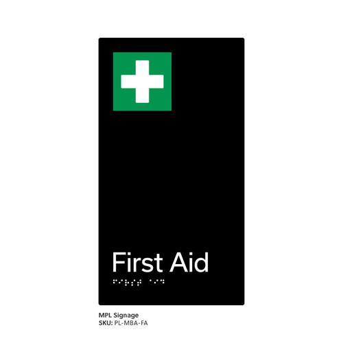 Pillar Range - Matte Black Acrylic Braille Signs - First Aid
