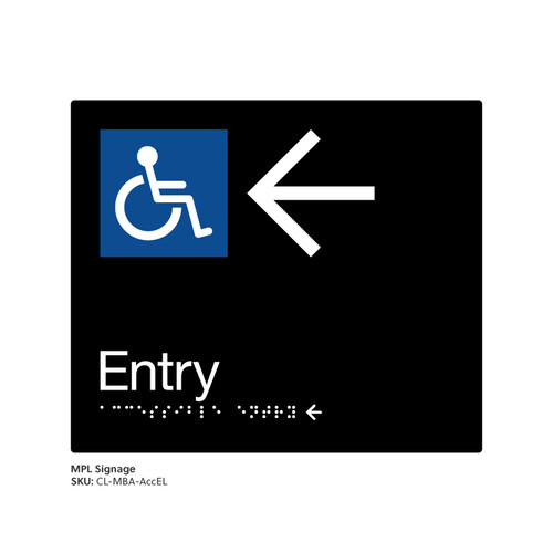 Class Range - Matte Black Acrylic Braille Signs - Accessible Entry Left