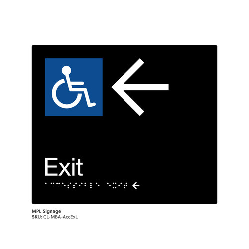 Class Range - Matte Black Acrylic Braille Signs - Accessible Exit Left