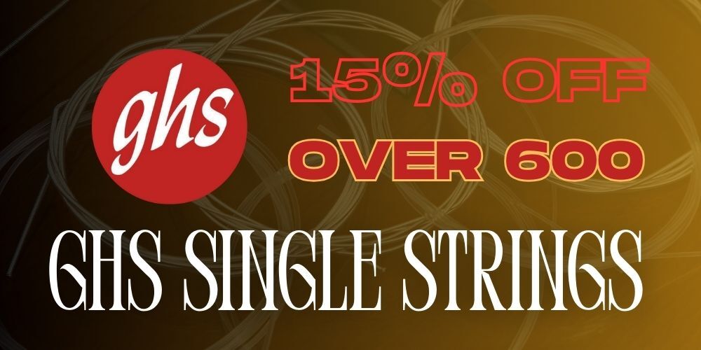 15% OFF All GHS Single Strings