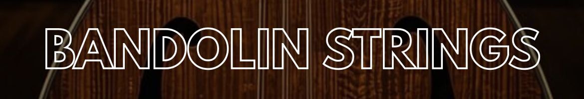 Buy Bandolin Strings @ the f-hole