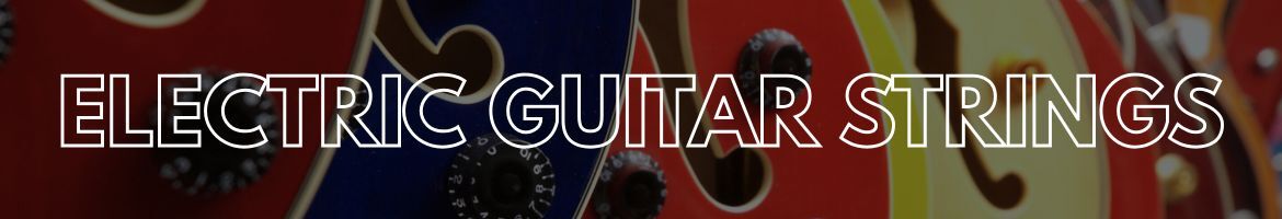 Buy Electric Guitar Strings Online | the f-hole
