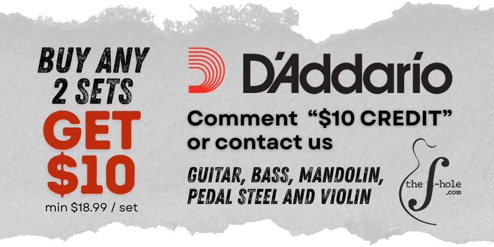 $10 store credit via D'Addario