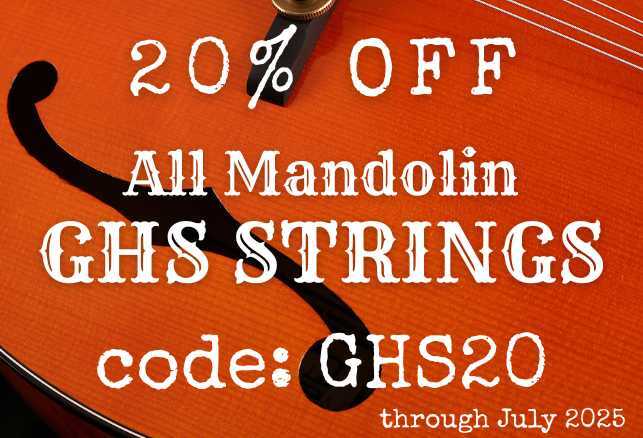Save 20% on GHS Mandolin Strings with coupon code GHS20