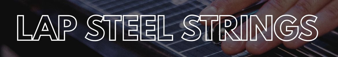 Buy Lap Steel Strings @ the f-hole