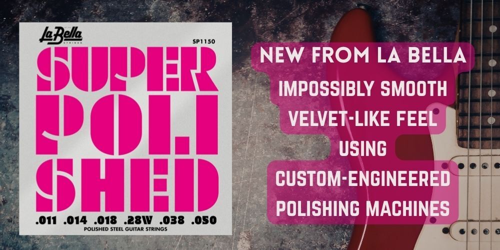 La Bella Super Polished Electric Guitar Strings