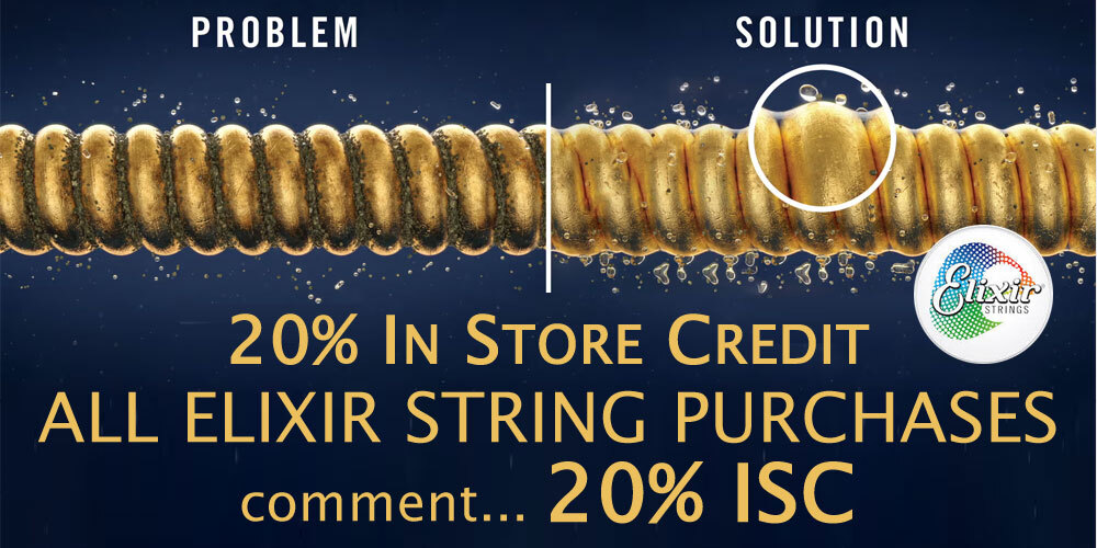 Receive a 20% in store credit with purchase of ANY Elixir strings from full sets to single strings.