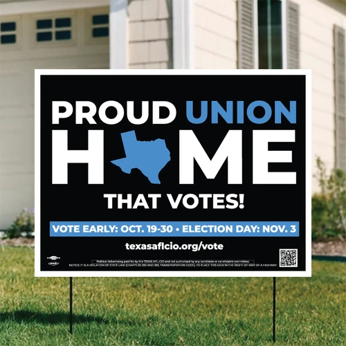 Proud Union Home (24" x 18" Coroplast Yard Sign)