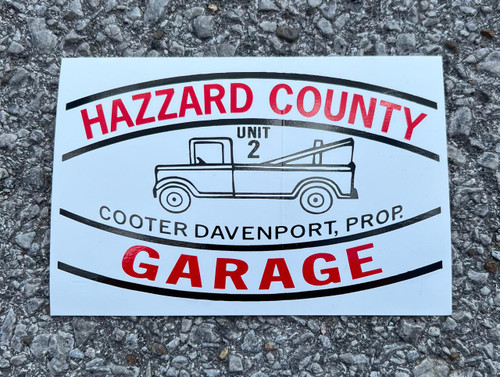 Hazzard County Garage Unit 2 Sticker