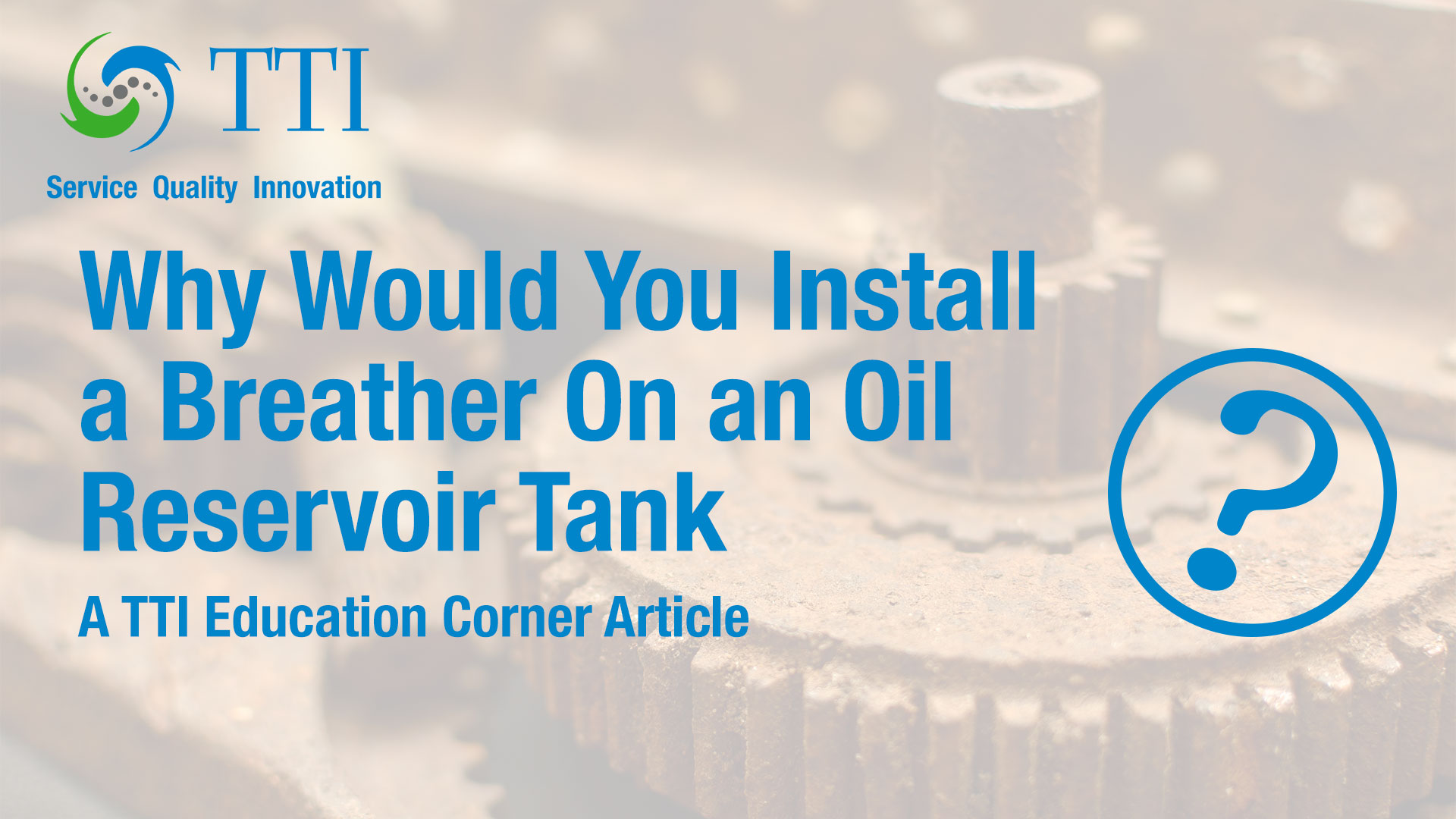 Why Would You Install a Breather On a Oil Reservoir Tank ROYAC