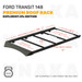 Ford Transit Roof Rack - Premium Explorist.life - 148" High Roof