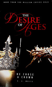 The Desire of Ages (Softcover) by Ellen White